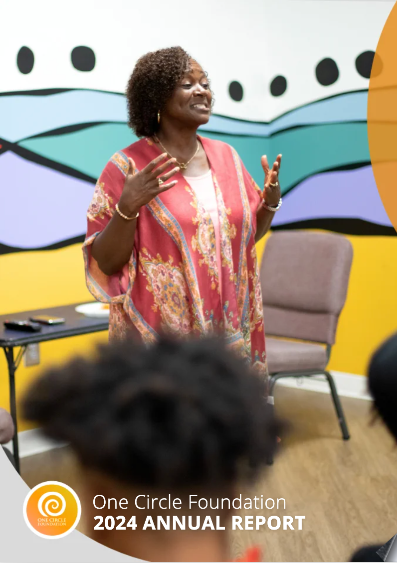 One Circle Foundation's Annual Report: Honoring Strengths