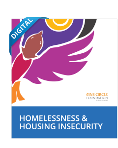 Homelessness & Housing Insecurity – (Digital Session from All Together Rising)